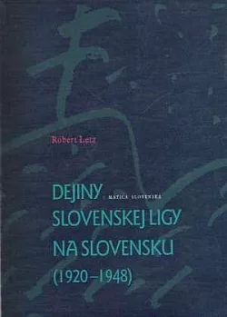 Dejiny Slovenskej ligy na Slovensku (1920-1948)