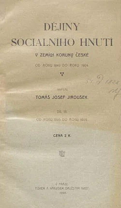 Dějiny sociálního hnutí v zemích Koruny české od roku  1895 - 1905 díl III.