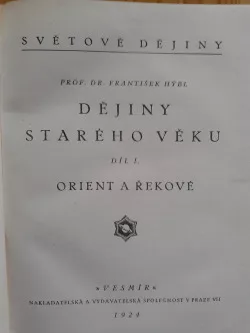 Dějiny starého věku. Díl I, Orient a Řekové
