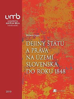 Dejiny štátu a práva na území Slovenska do roku 1848