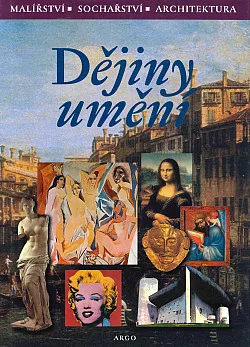 Dějiny umění - malířství, sochařství, architektura
