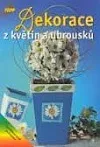 Dekorace z květin a ubrousků