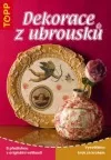 Dekorace z ubrousků