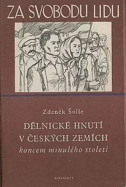 Dělnické hnutí v českých zemích koncem minulého století