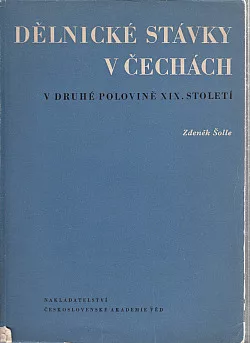 Dělnické stávky v Čechách v druhé polovině 19. století