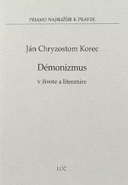 Démonizmus v živote a literatúre