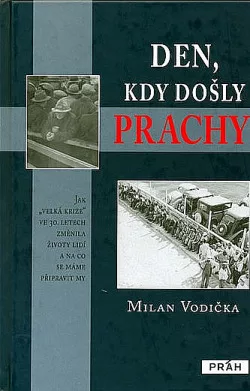 Den, kdy došly prachy