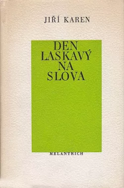 Den laskavý na slova