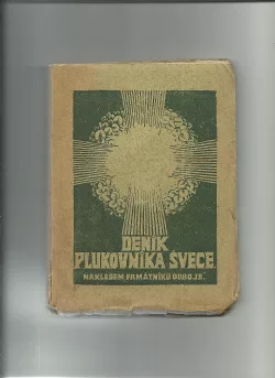 Deník plukovníka J. Švece