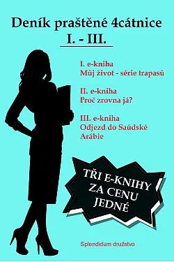 Deník praštěné 4cátnice I. - III.