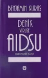 Deník viruse AIDSU - Extraterestriální novela