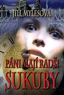 Páni mají radši Sukuby
