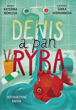 Denis a pan Ryba