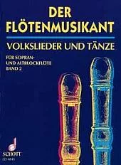 Der Flötenmusikant - Band 2