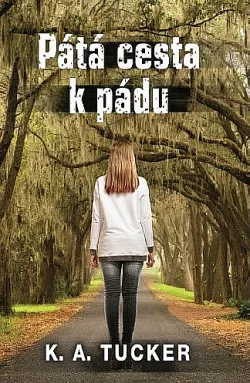 Pátá cesta k pádu