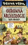 Ohromná archeologie
