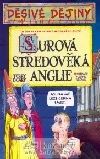 Surová středověká Anglie