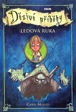Děsivé příběhy 2: Ledová ruka
