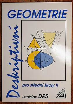 Deskriptivní geometrie pro střední školy II