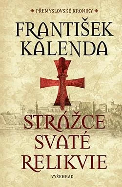 Strážce svaté relikvie