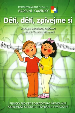 Děti, děti, zpívejme si