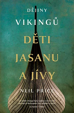 Děti Jasanu a Jívy: Dějiny Vikingů