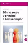 Dětská sestra v primární a komunitní péči