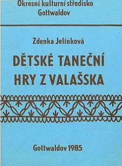 Dětské taneční hry z Valašska