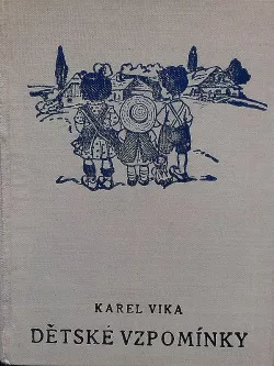 Dětské vzpomínky III.
