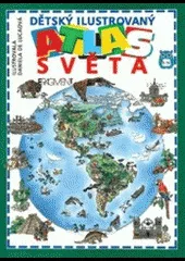 Dětský ilustrovaný atlas světa
