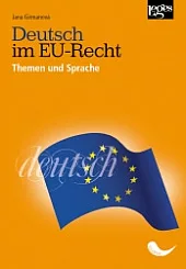 Deutsch im EU-Recht Themen und Sprache