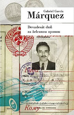 Devadesát dnů za železnou oponou