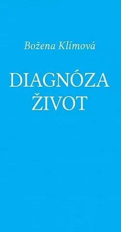 Diagnóza život