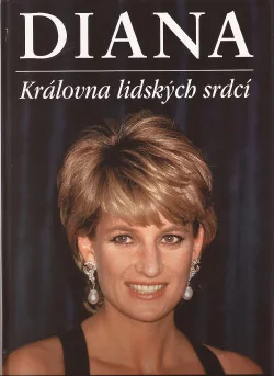 Diana: Královna lidských srdcí