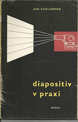 Diapositiv v praxi