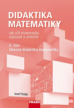Didaktika matematiky II. část