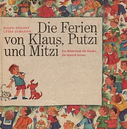 Die Ferien von Klaus, Putzi und Mitzi