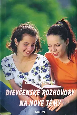 Dievčenské rozhovory na nové témy