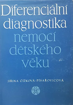 Diferenciální diagnostika nemocí dětského věku.
