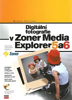 Digitální fotografie v Zoner Media Explorer 5 a 6