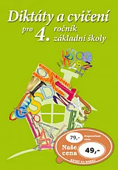 Diktáty a cvičení pro 4. ročník základní školy
