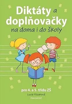 Diktáty a doplňovačky na doma i do školy (2. svazek)