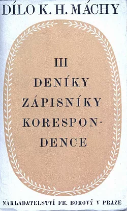 Dílo Karla Hynka Máchy. Díl třetí