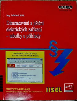 Dimenzování a jištění elektrických zařízení - tabulky a příklady