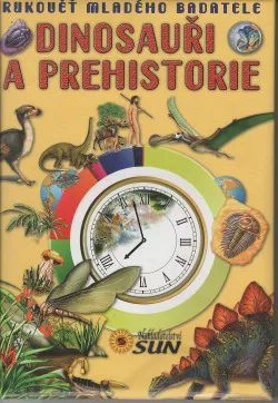 Dinosauři a prehistorie