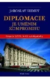 Diplomacie je uměním kompromisu