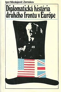 Diplomatická história druhého frontu v Európe