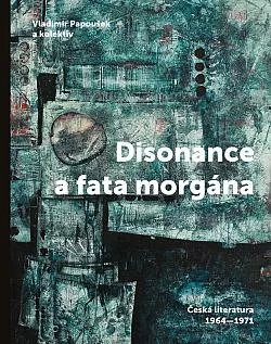 Disonance a fata morgána