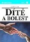 Dítě a bolest