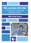Dítě s poruchou štítné žlázy v ambulanci praktického dětského lékaře